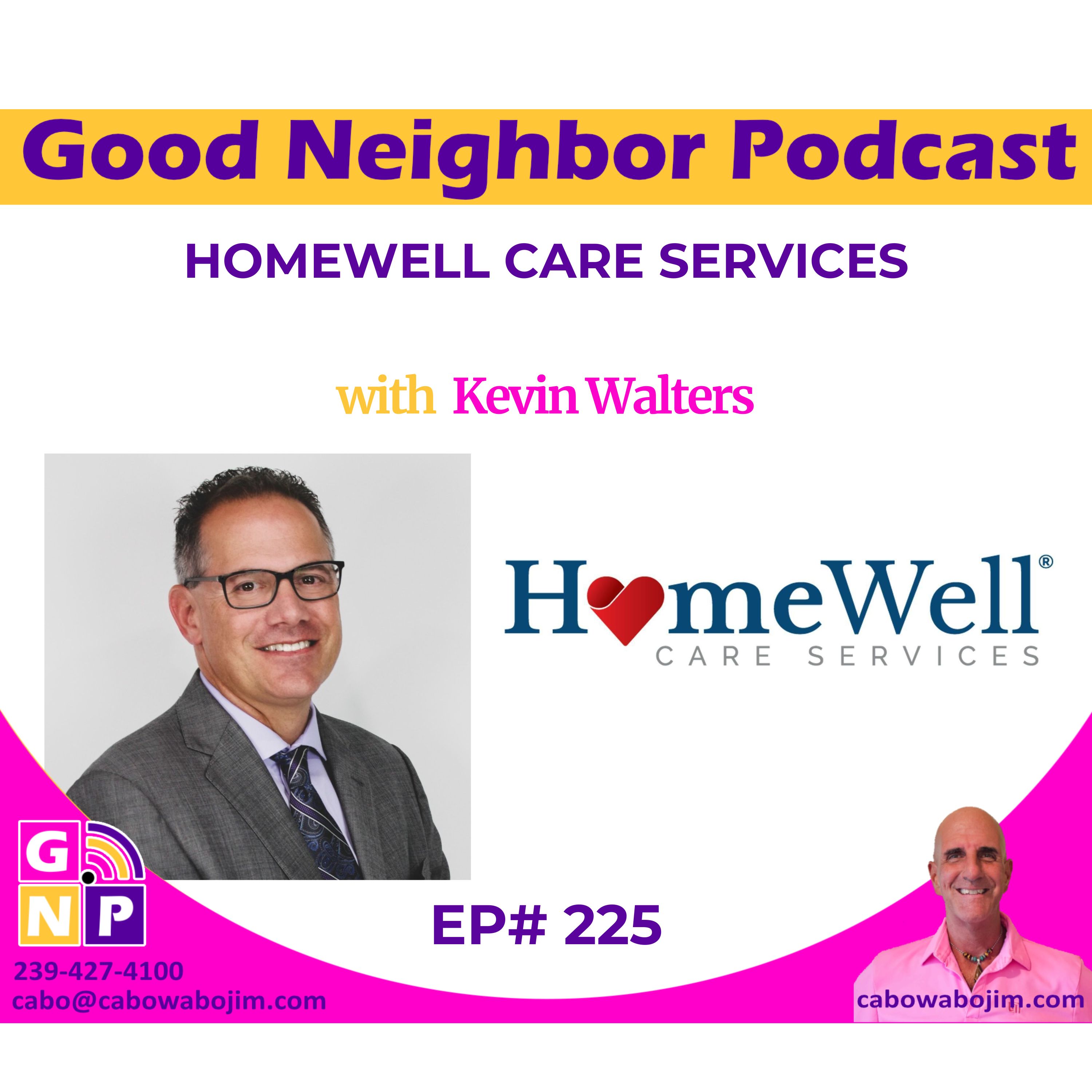 EP # 225 Kevin Walters' Story: Impacting Lives in Home Care