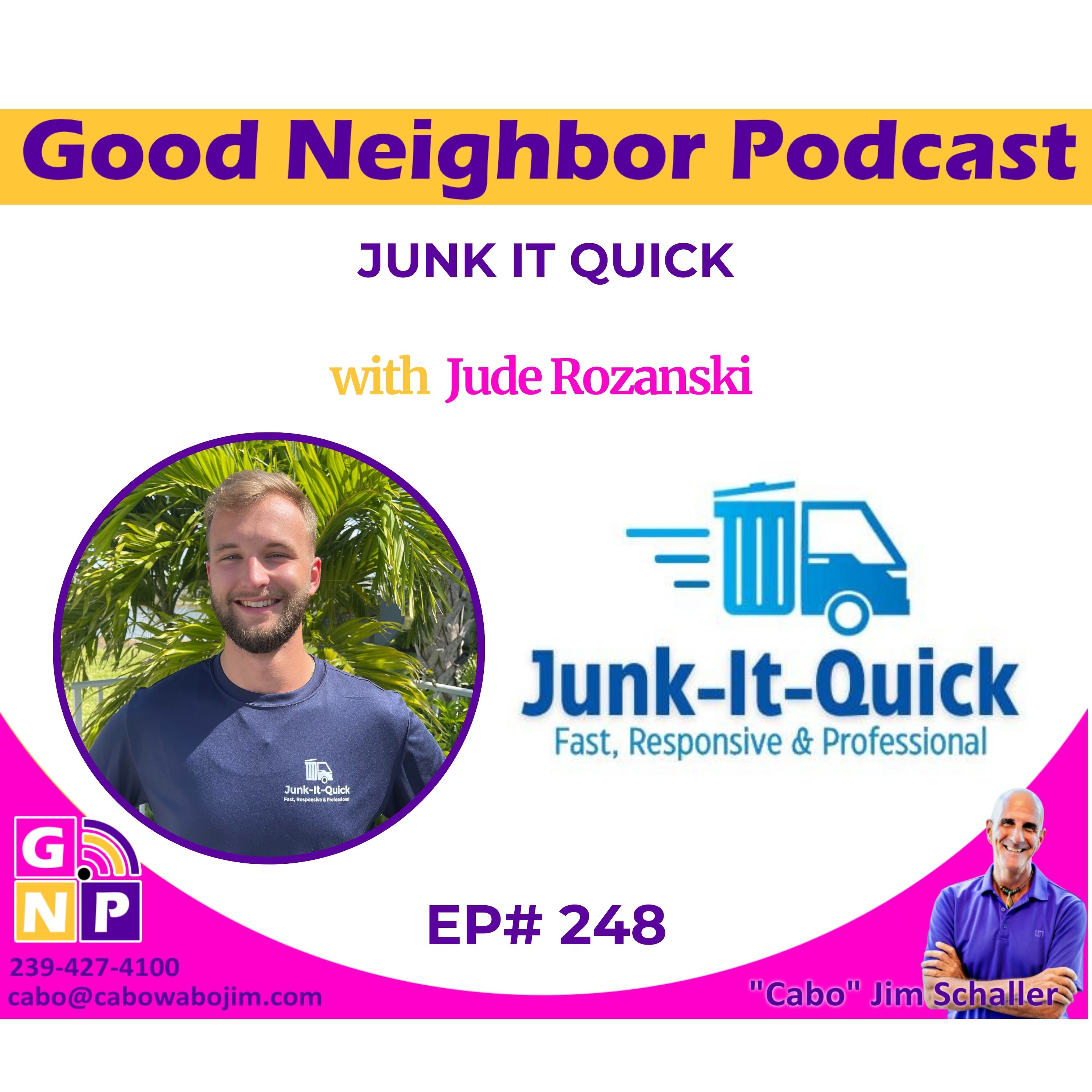 EP # 248 Behind the Truck: How One Midwest Work Ethic Built a Junk Empire in Southwest Florida