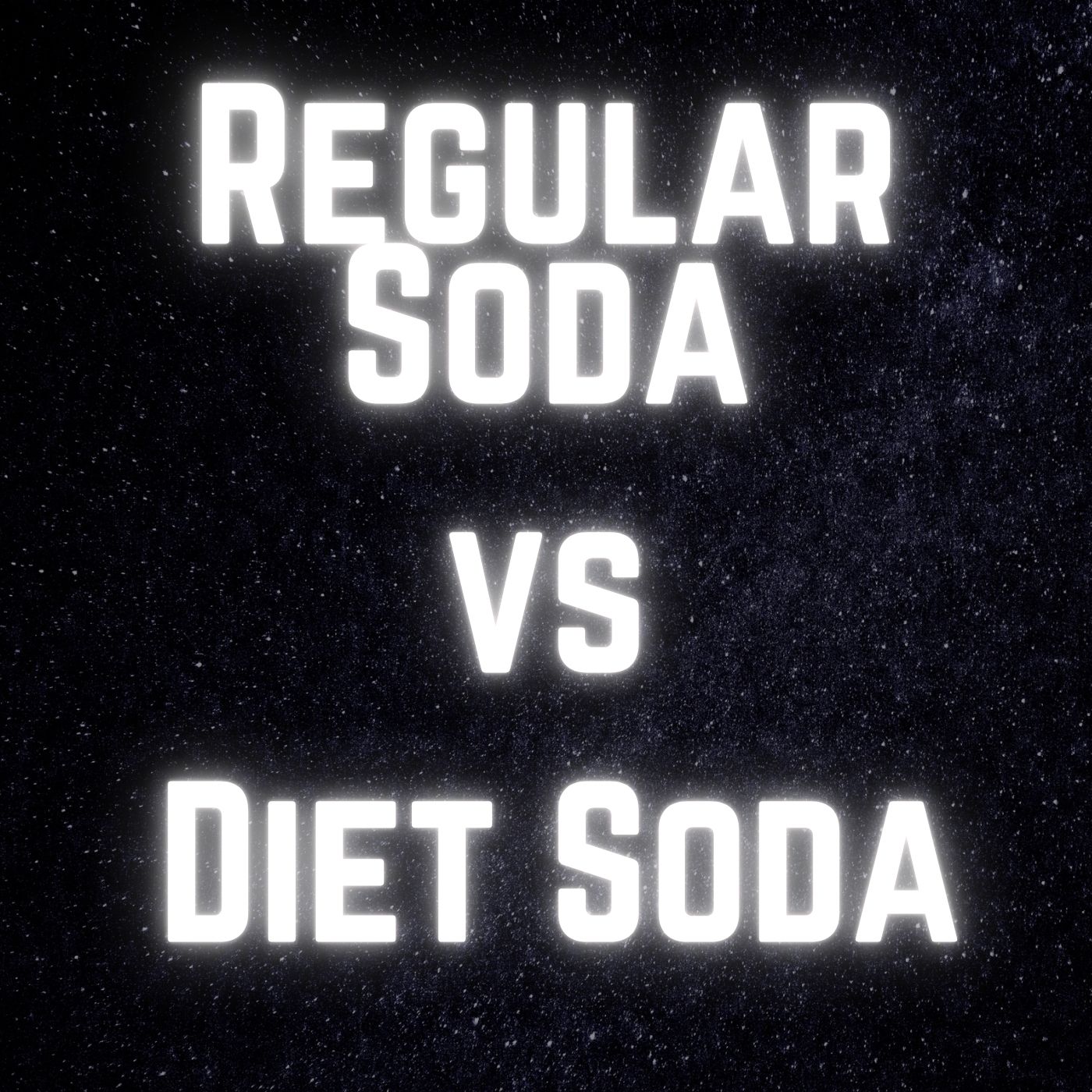 Soda vs Diet soda