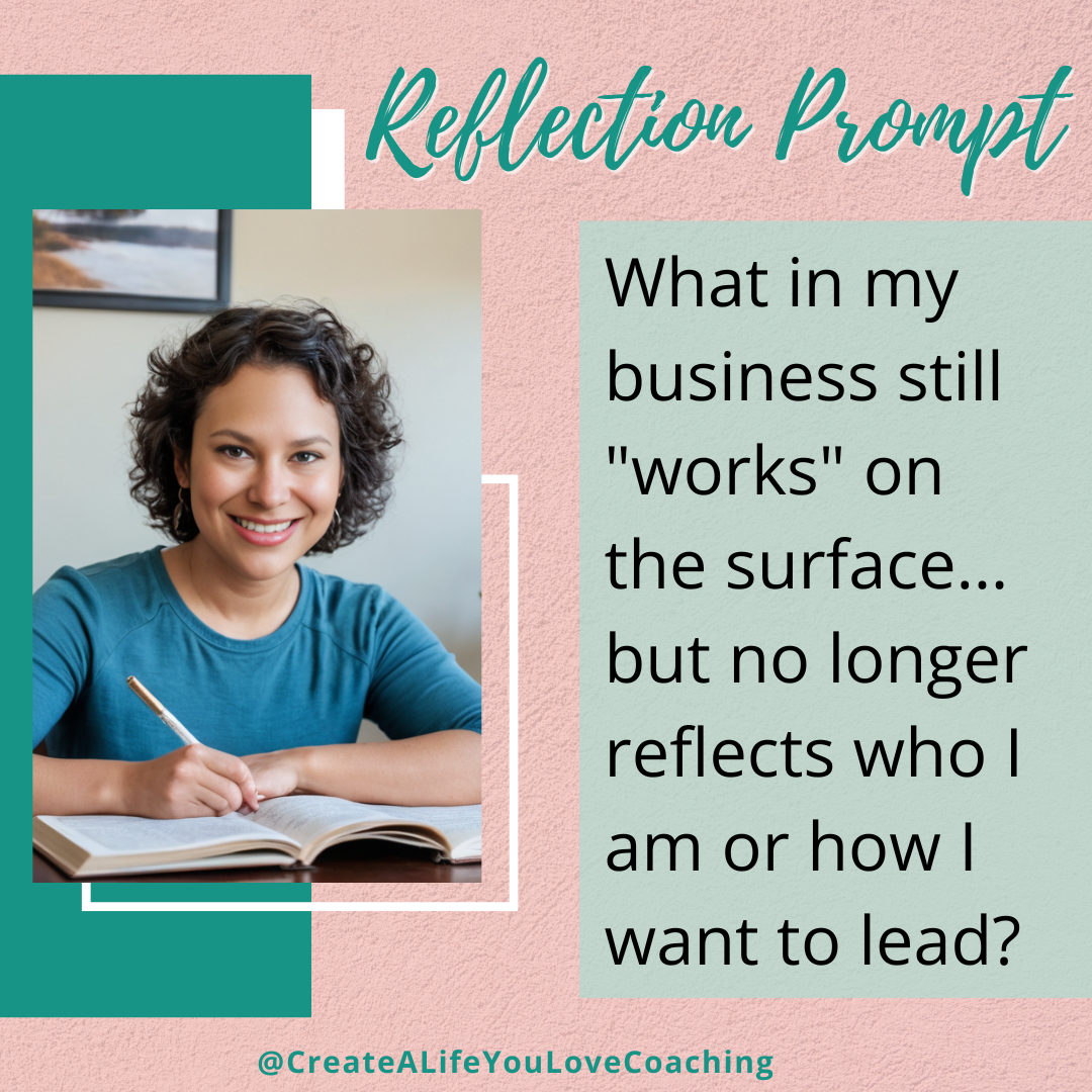 Chantal Cox writing in a journal beside the reflection prompt: ‘What in my business still works on the surface but no longer reflects who I am or how I want to lead?’ — inspirational image for purpose-driven entrepreneurs from Create a Life You Love Coaching. Chantal Cox writing in a journal beside the reflection prompt: ‘What in my business still works on the surface but no longer reflects who I am or how I want to lead?’ — inspirational image for purpose-driven entrepreneurs from Create a Life You Love Coaching.