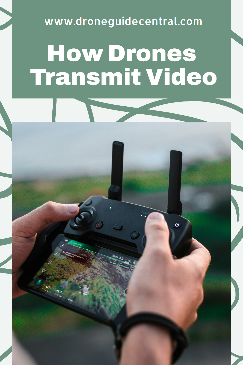 how drones transmit video