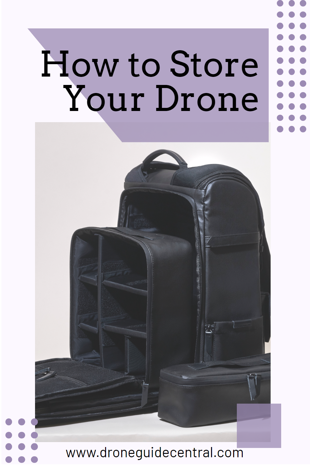 how to store your drone
