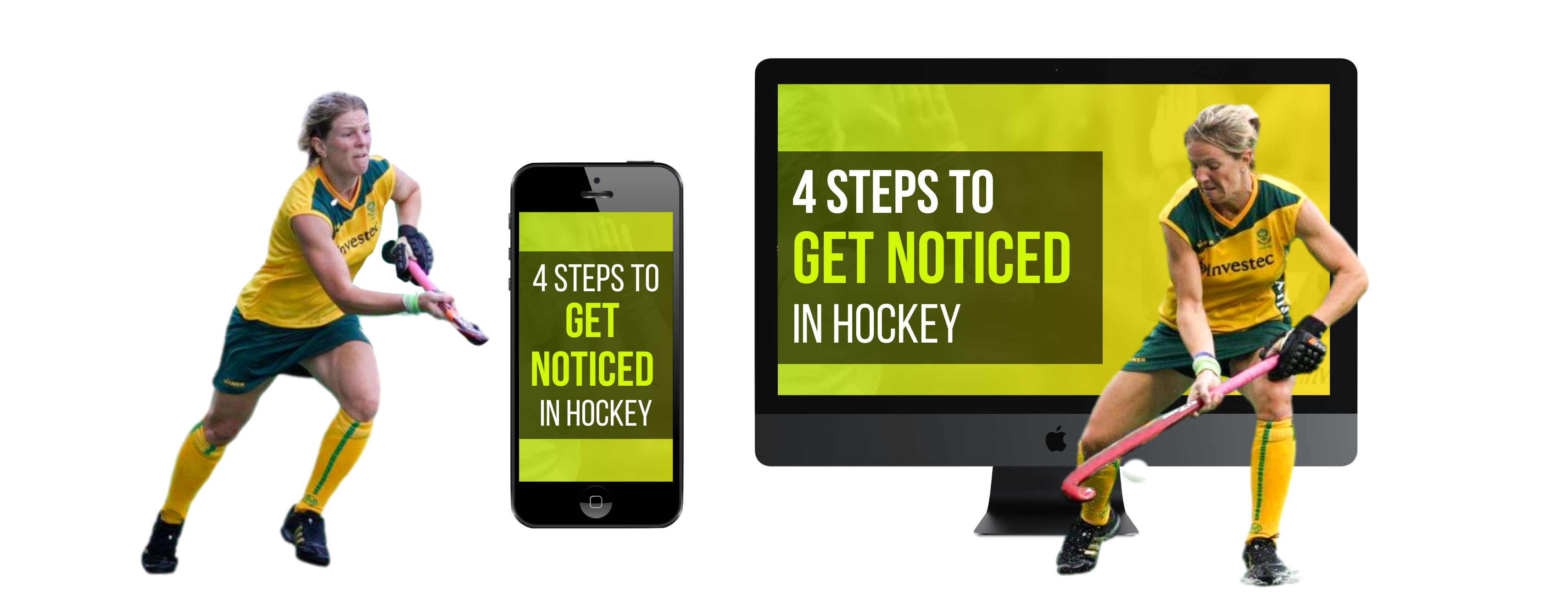 4 steps to get noticed in field hockey