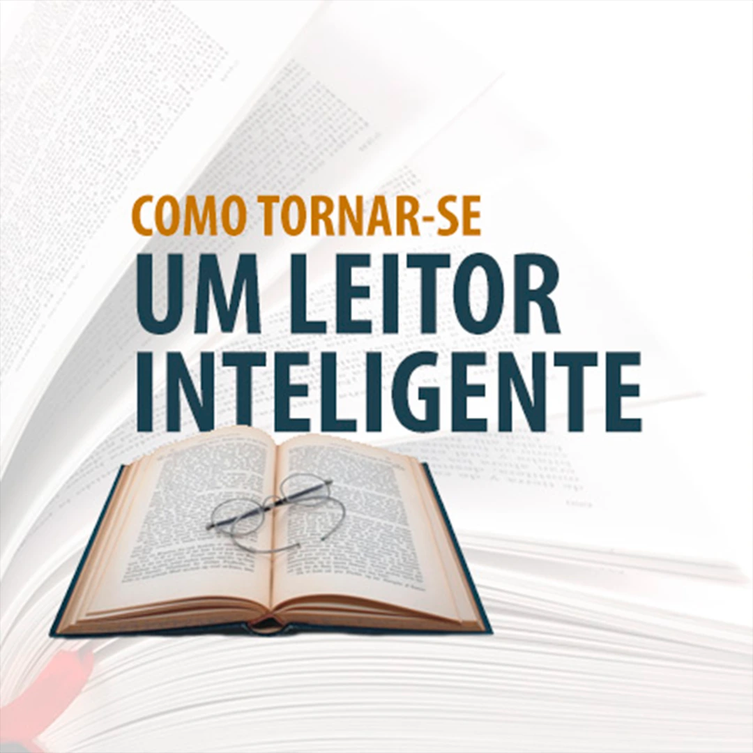 Como tornar-se um leitor inteligente