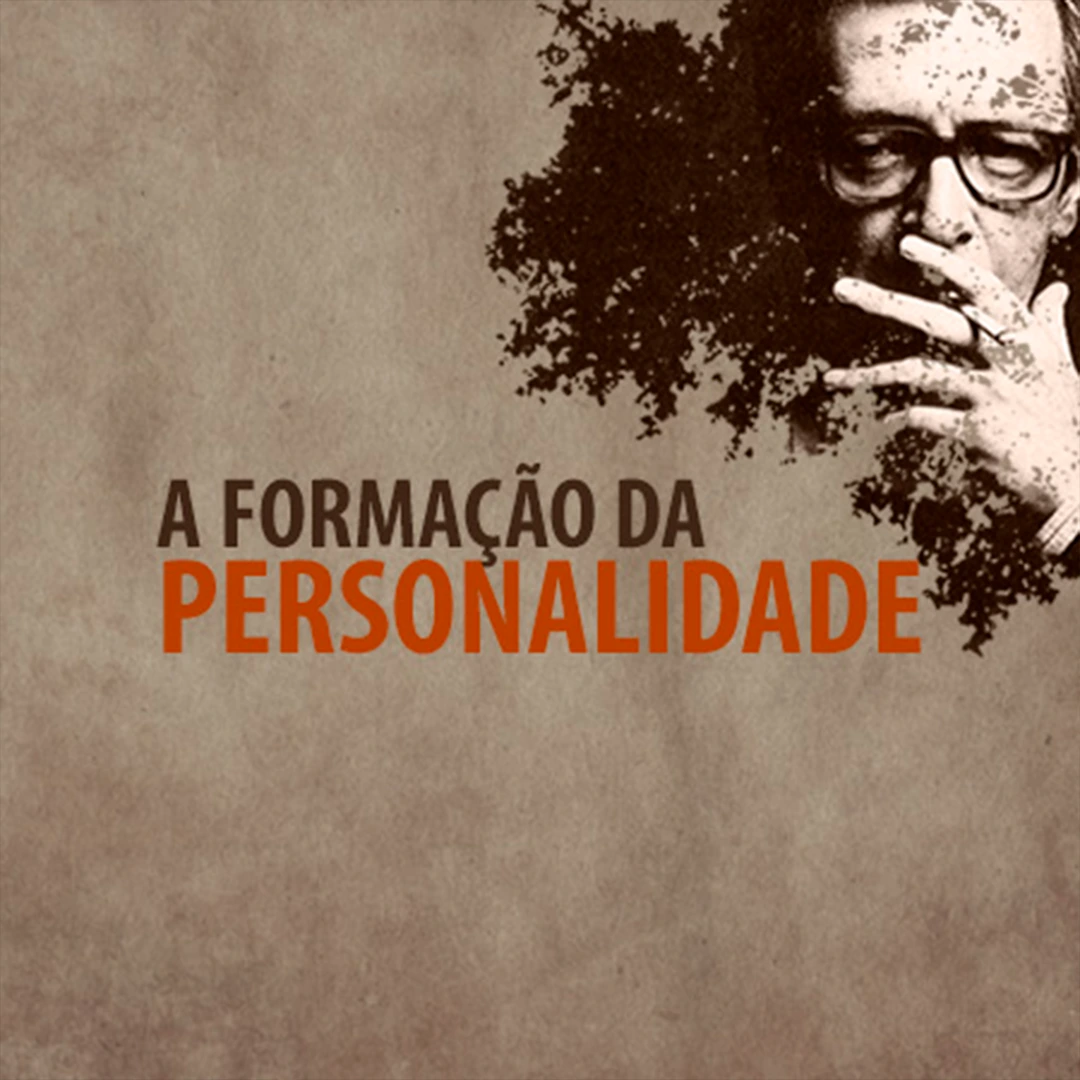 A Formação da Personalidade