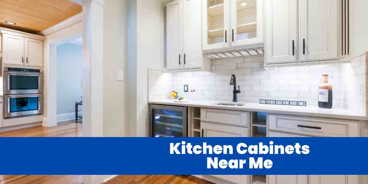 Kitchen Cabinets Near Me