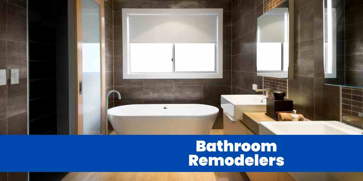 Bathroom Remodelers