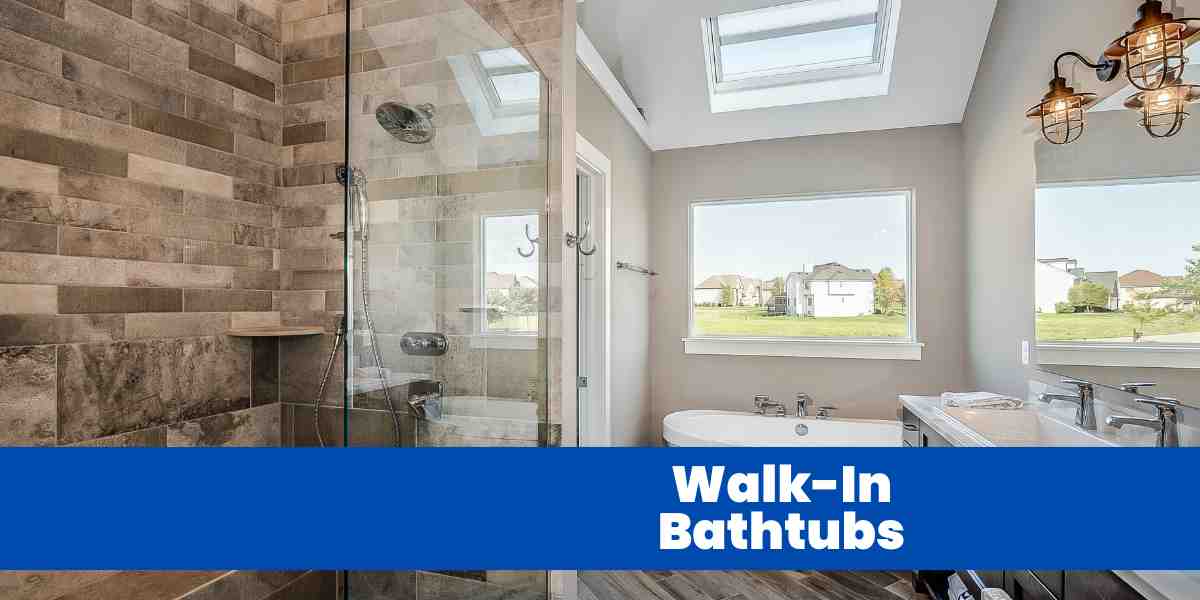 Walk-In Bathtubs