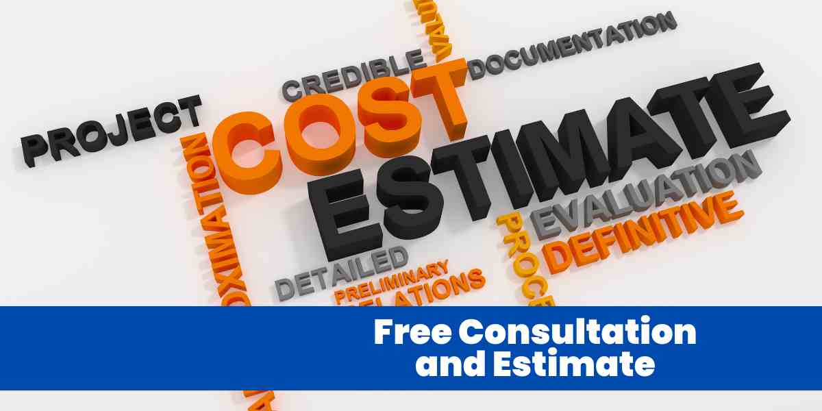 Free Consultation and Estimate