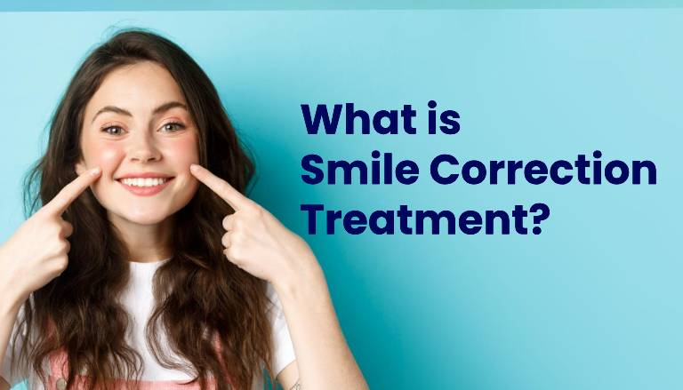 What is Smile Correction Treatment What is Smile Correction Treatment