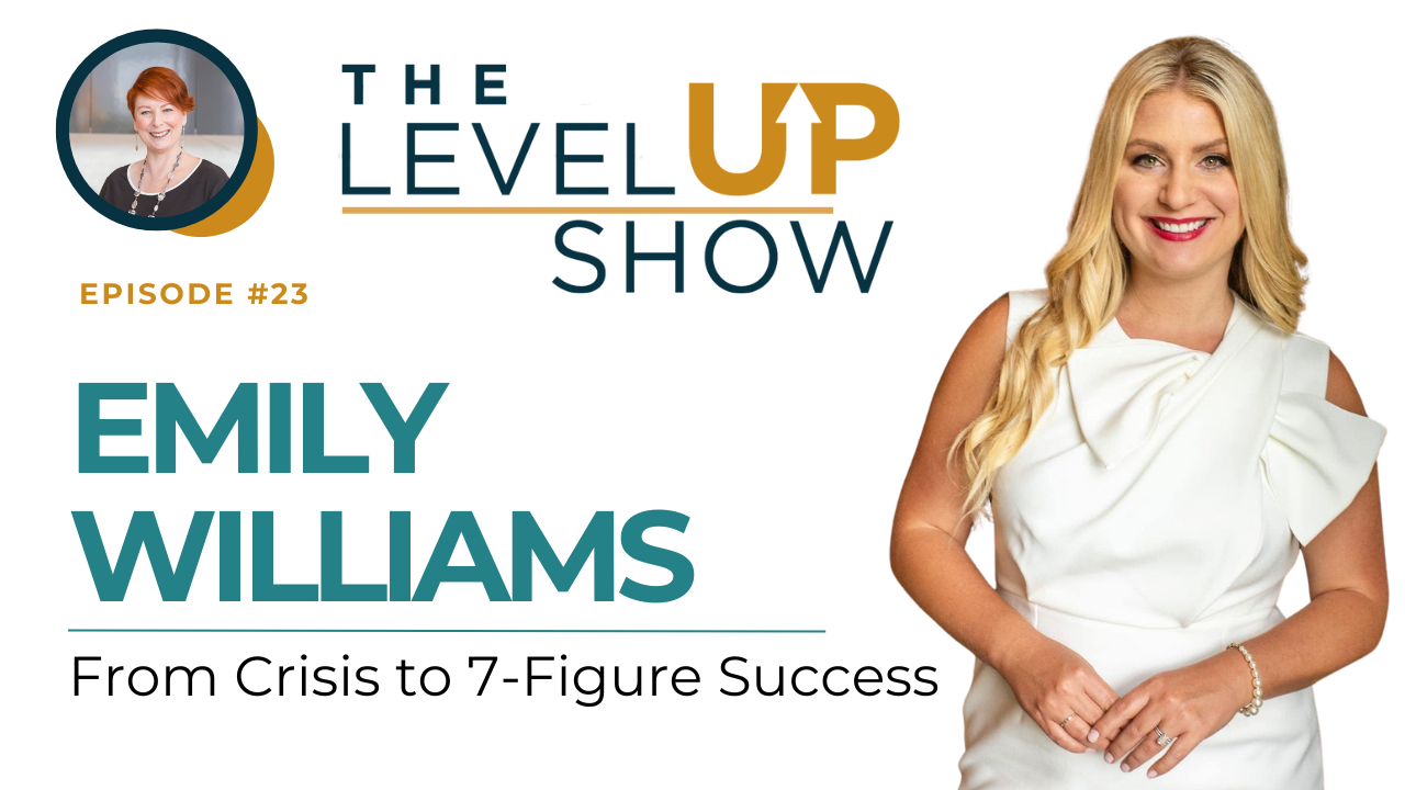 7-Figure Breakthrough - With Emily Williams