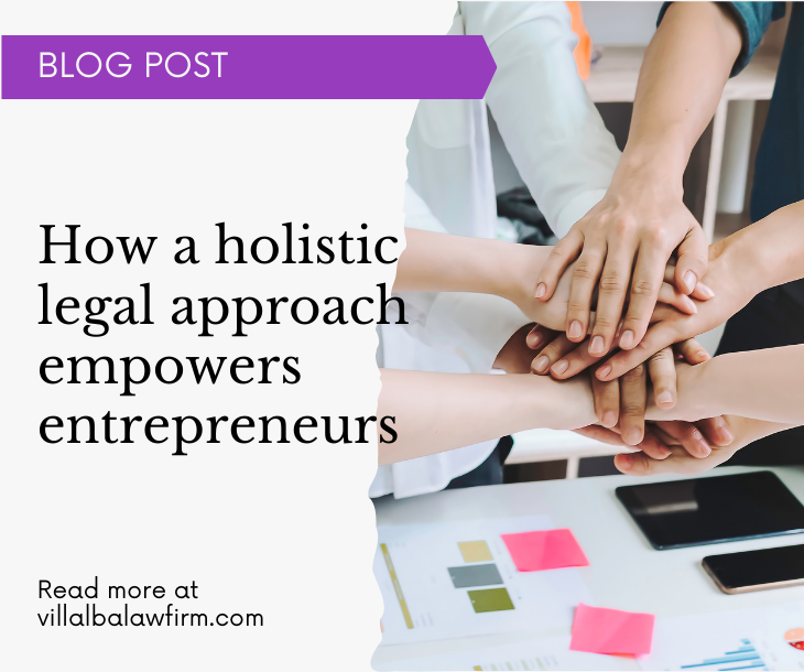 How a holistic legal approach empowers entrepreneurs