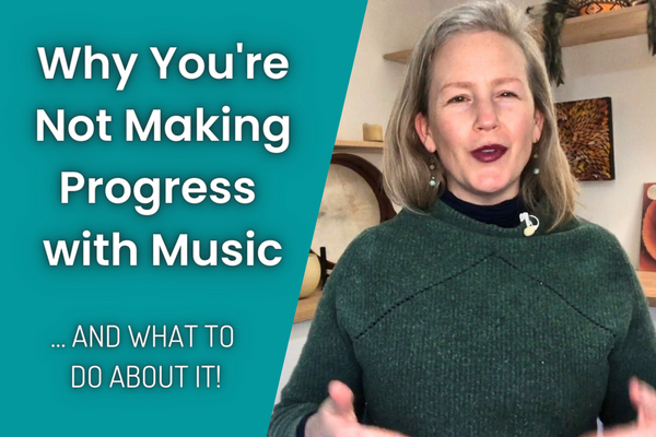 Why You're Not Making Progress with Music