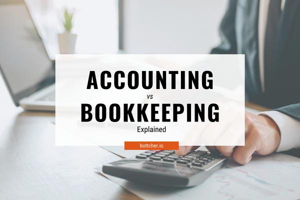 Accounting vs. Bookkeeping Explained