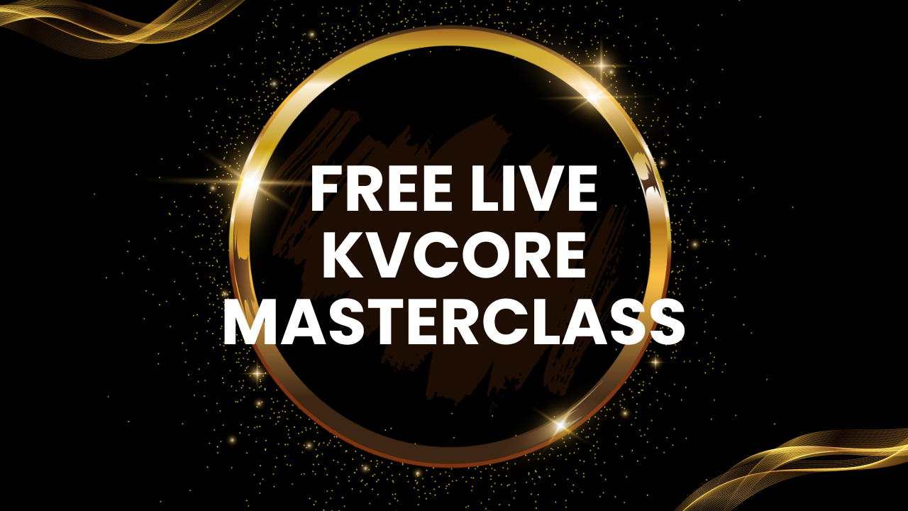 FREE kvCORE Masterclass