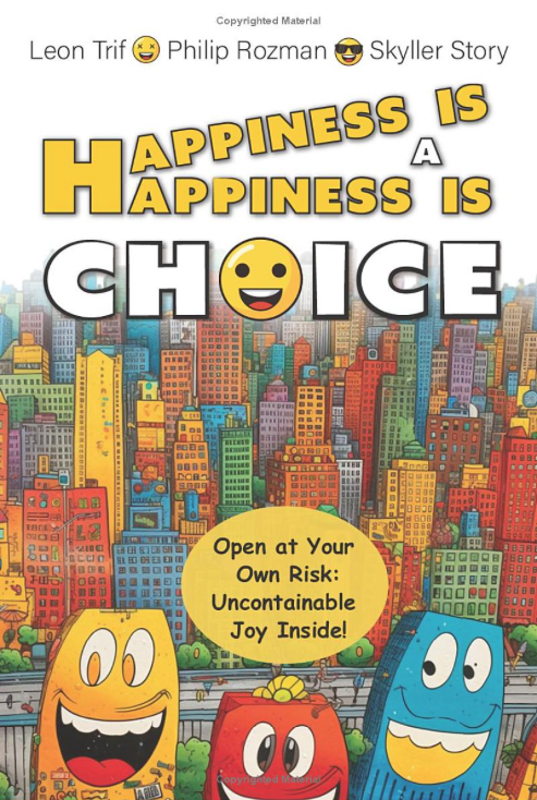 Happiness is a choice