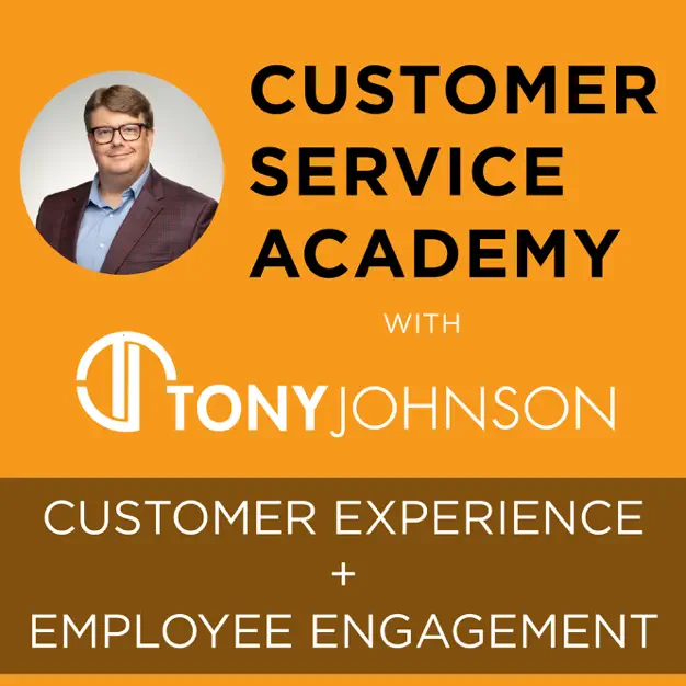 Customer Service Academy with Tony Johnson