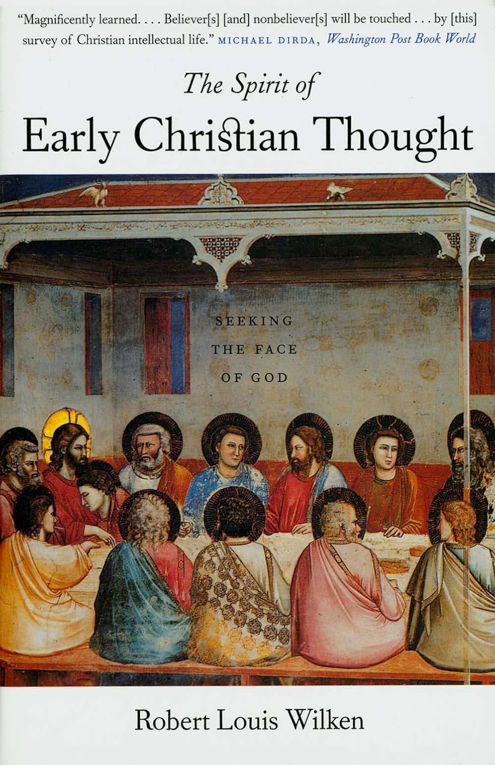 The Spirit of Early Christian Thought The Spirit of Early Christian Thought