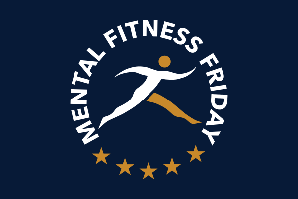 Mental Fitness Friday 