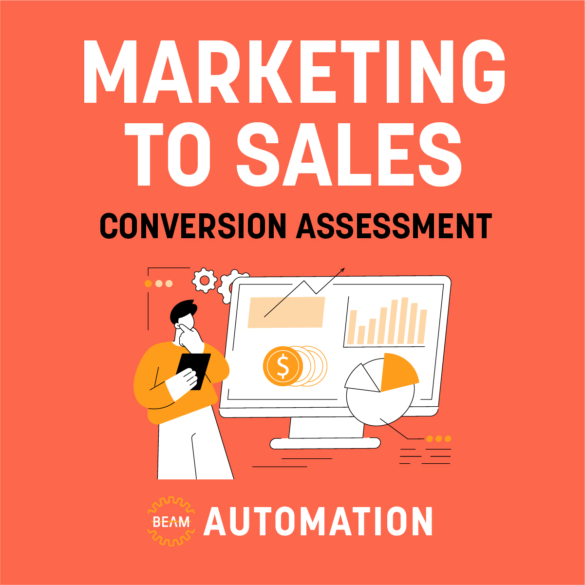 Marketing to Sales Conversion Assessment