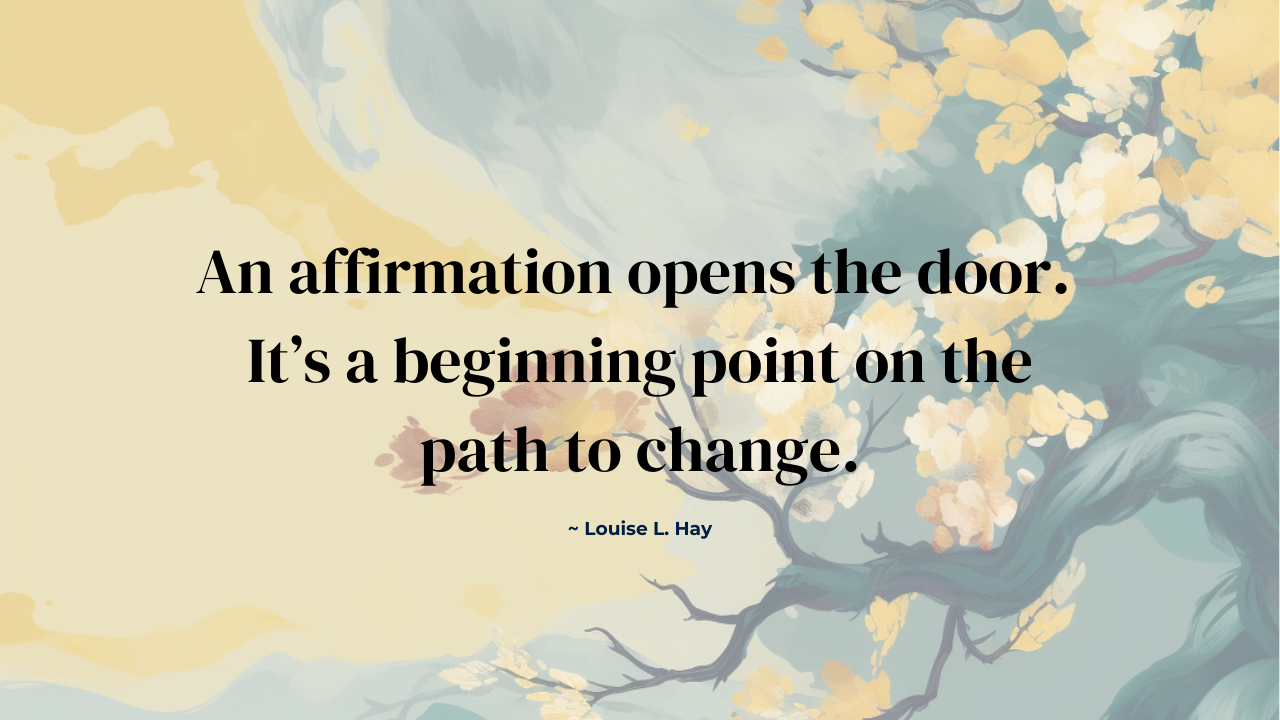 LOUISE HAY QUOTATION