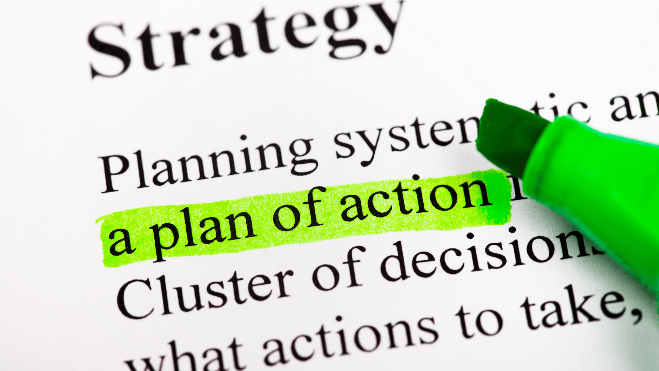 Strategy a plan of action highlighted