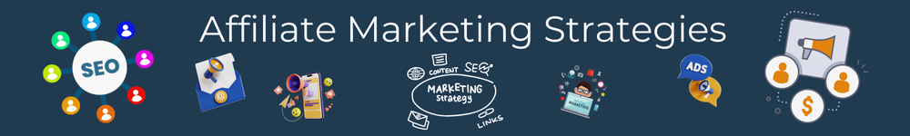 Affiliate marketing strategies Affiliate marketing strategies