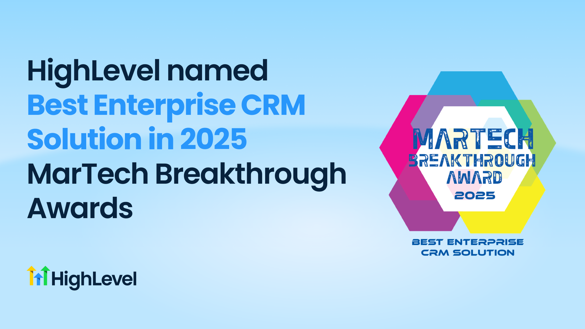 HighLevel wins “Best Enterprise CRM Solution” at the 2025 MarTech ...