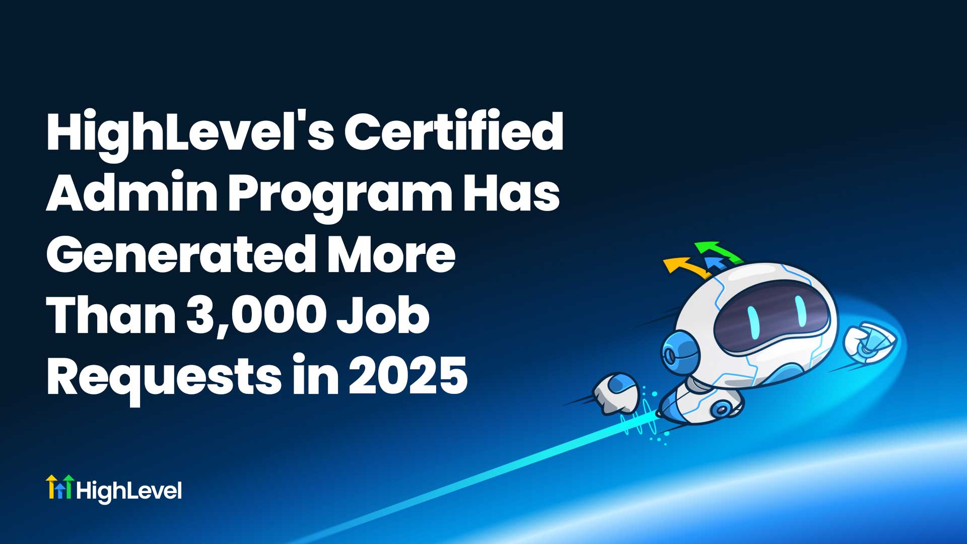 HighLevel's Certified Admin Program Has Generated More Than 3000 Job ...
