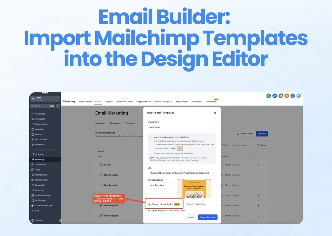 Email Builder: Import Mailchimp Templates into the Design Editor Email Builder: Import Mailchimp Templates into the Design Editor
