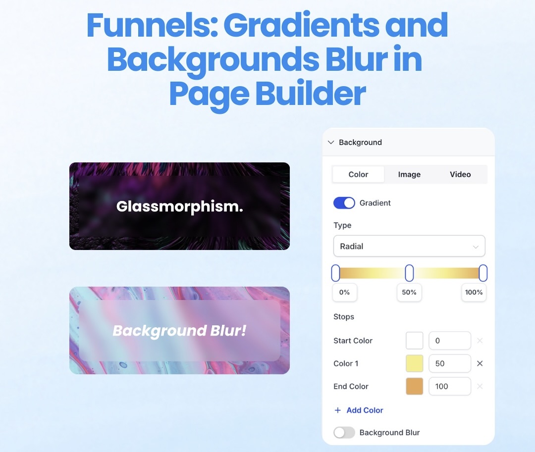 Funnels: Gradients and Backgrounds Blur in Page Builder Funnels: Gradients and Backgrounds Blur in Page Builder