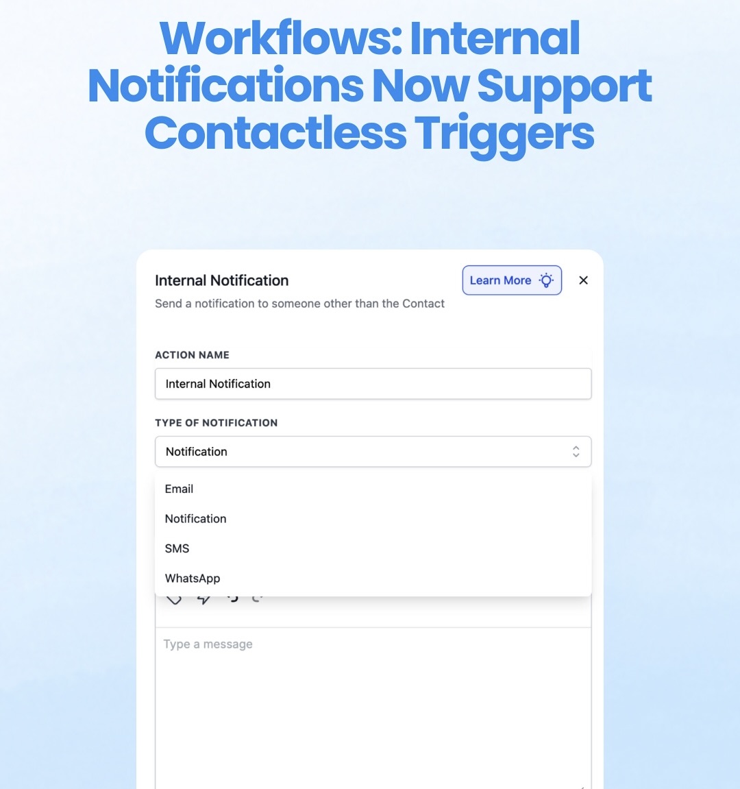 Workflows: Internal Notifications Support Contactless Triggers