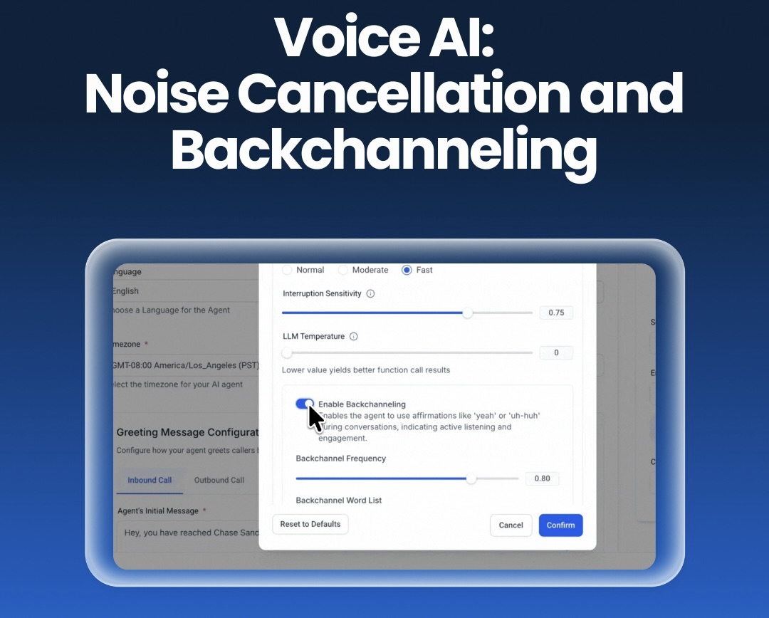 Voice AI: Noise Cancellation and Backchanneling Voice AI: Noise Cancellation and Backchanneling