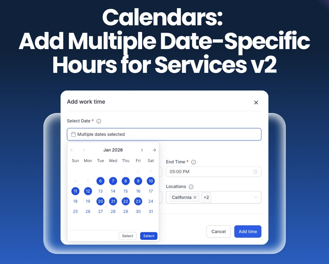 Calendars: Add Multiple Date-Specific Hours for Services v2