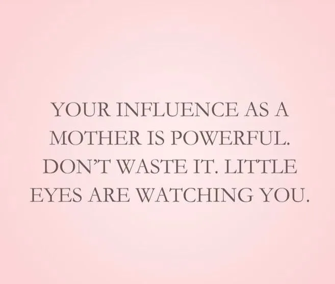 influence as a mother