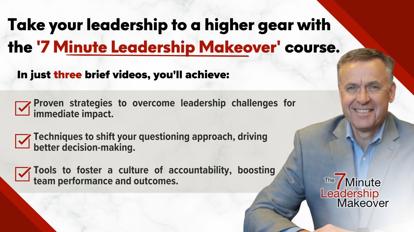 7 minute leadership makeover