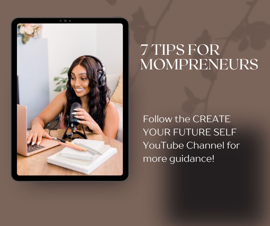 7 Tips for Mompreneurs