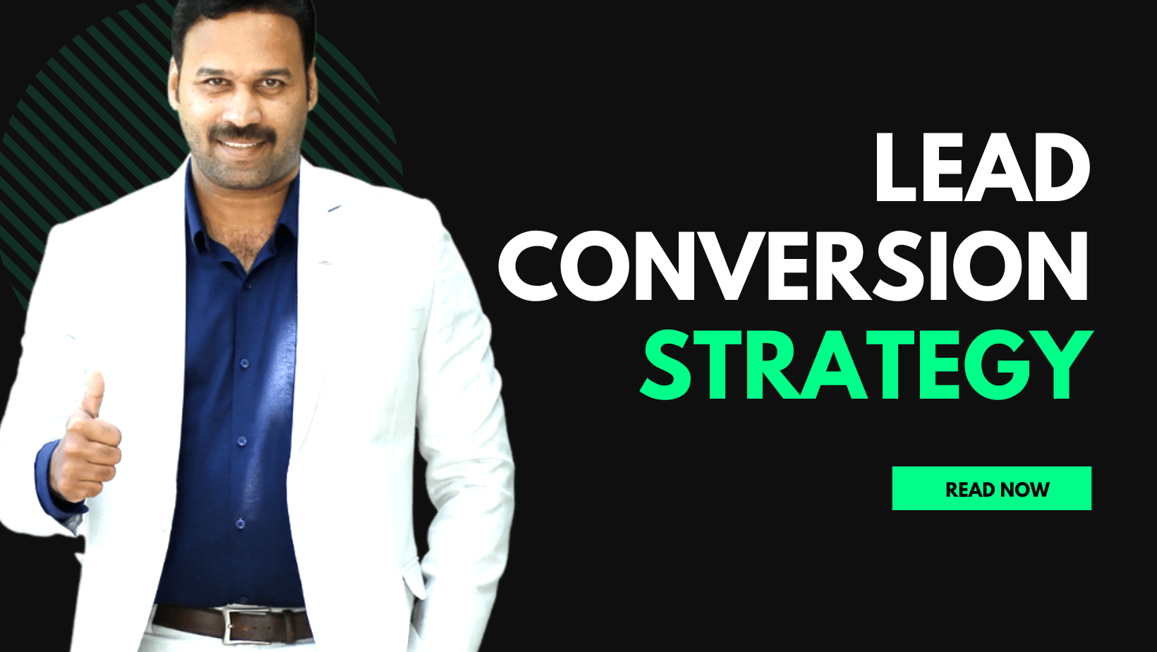 Lead conversion strategy