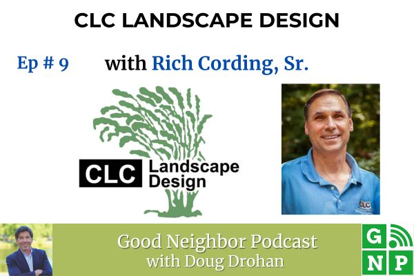 Ep# 9 - From Teacher to Landscape Innovator: Rich Cording Sr.'s Journey and Design Expertise