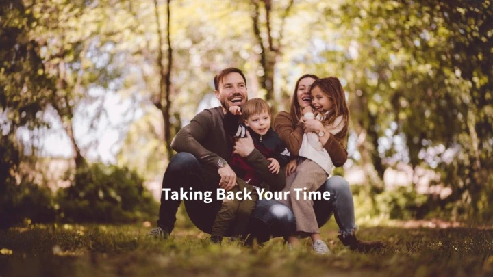 Taking Back Your Time