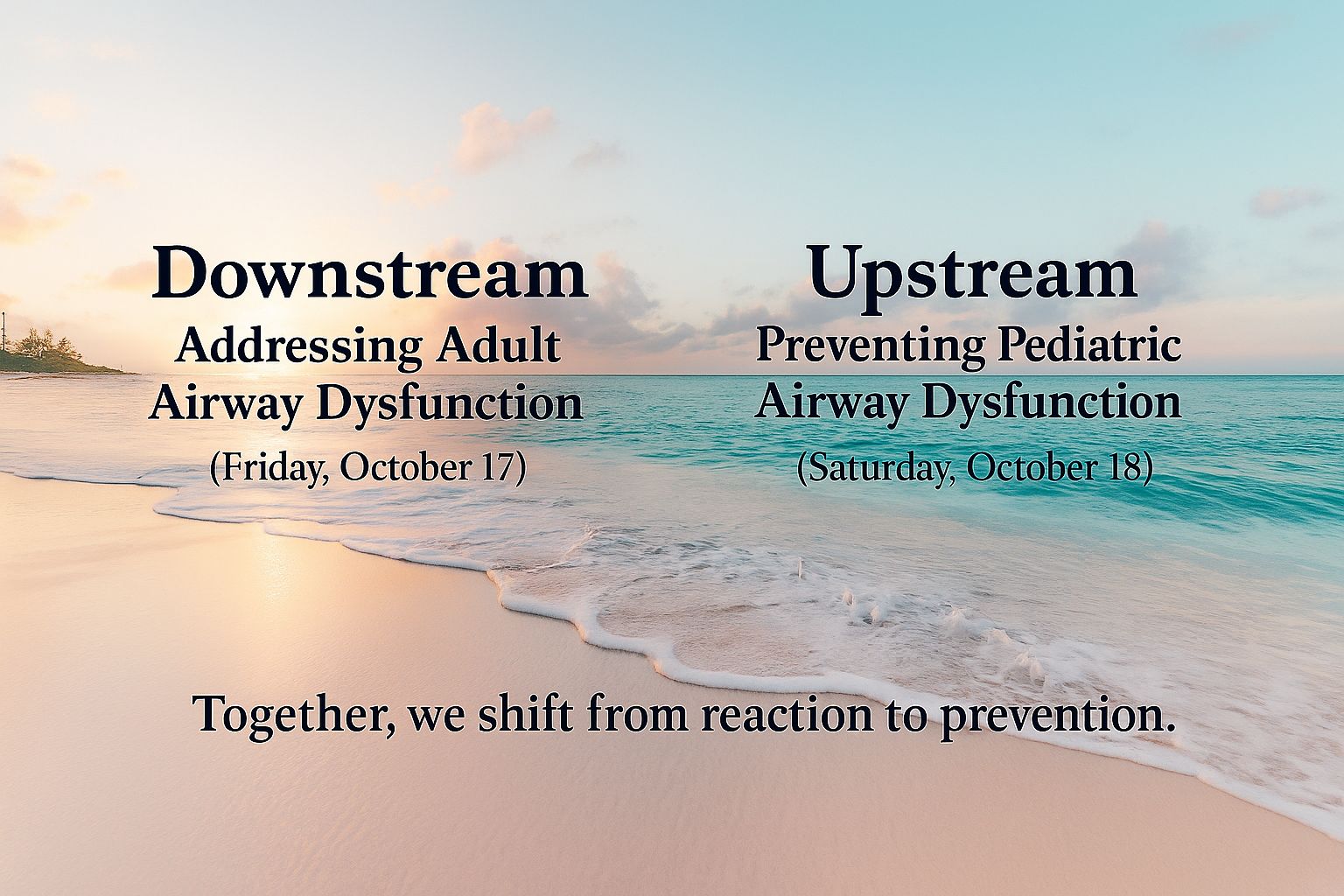 From Downstream to Upstream – The Lifesaving Shift. 