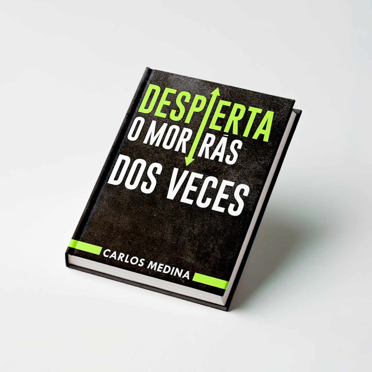 DESPIERTA O MORIRÁS DOS VECES