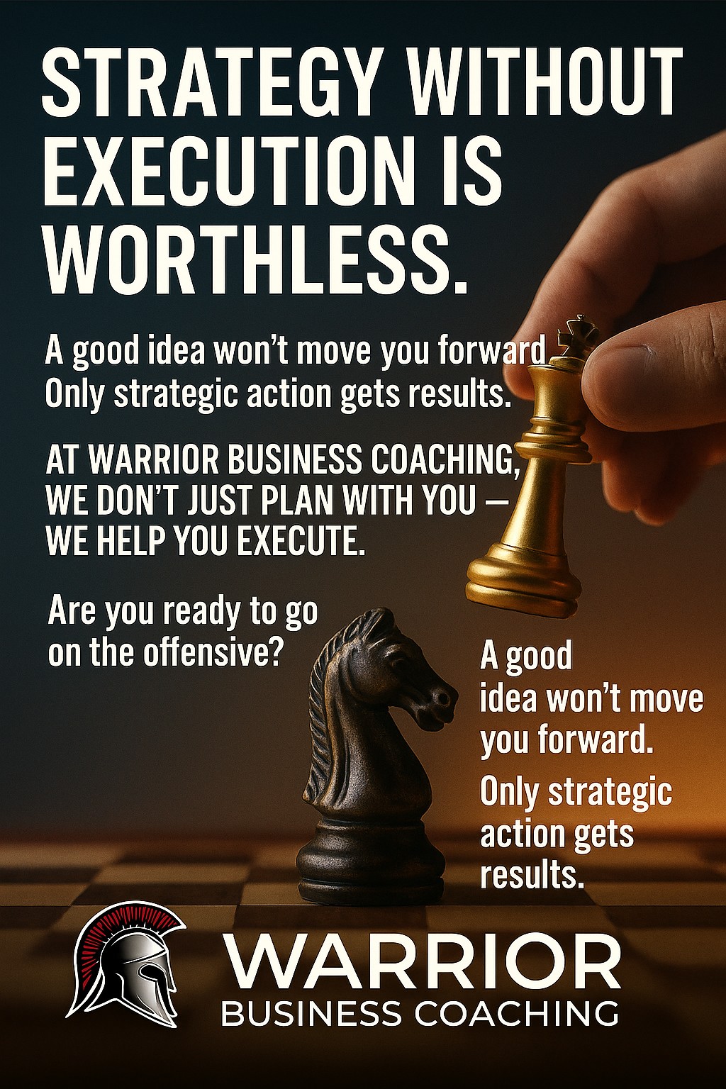 Strategy Without Execution Is Worthless Strategy Without Execution Is Worthless