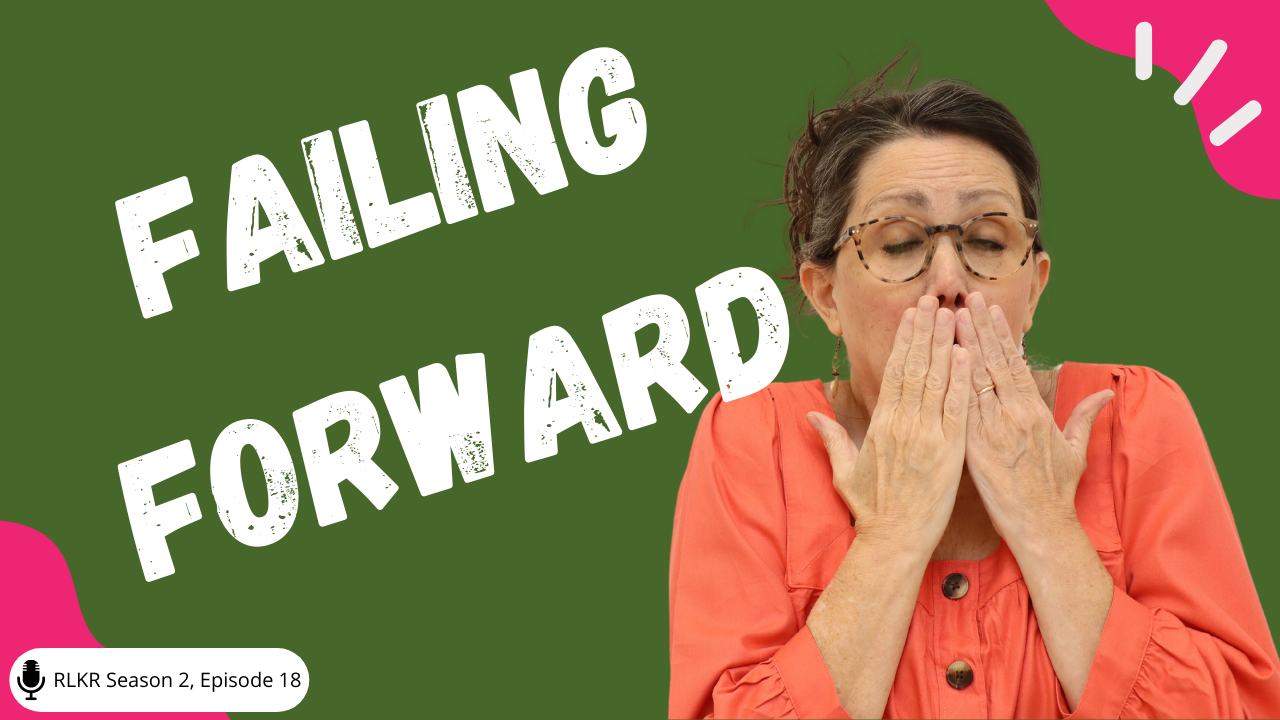 Failing Forward: Embracing Growth & Progress in Health