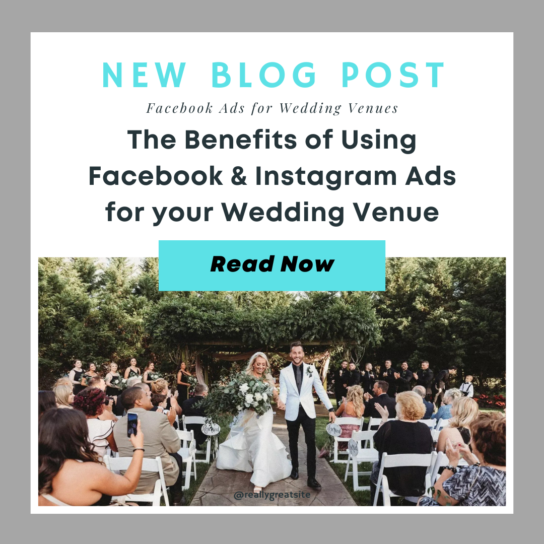 The Benefits of Using Facebook and Instagram Ads for Your Wedding Venue 