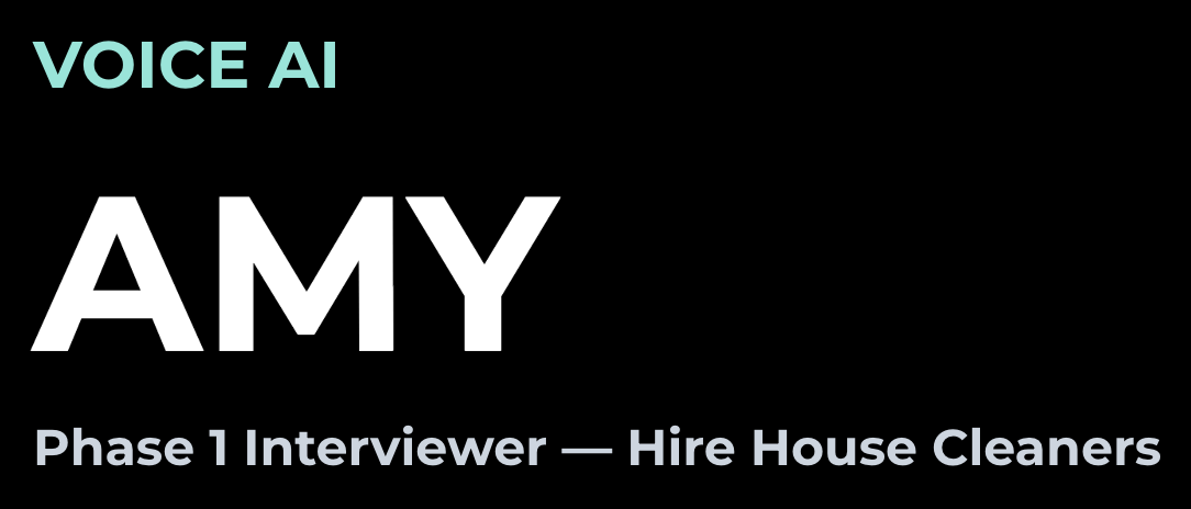 AMY VOICE AI Interviewer for House Cleaning Companies AMY VOICE AI Interviewer for House Cleaning Companies