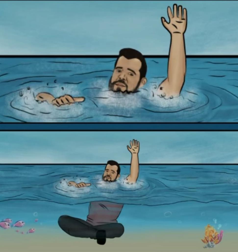 helpless or unwilling - man who appears to be drowning but is actually sitting on the bottom of the water