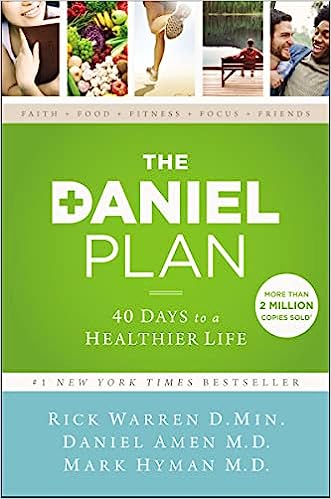 The Daniel Plan By Rick Warren