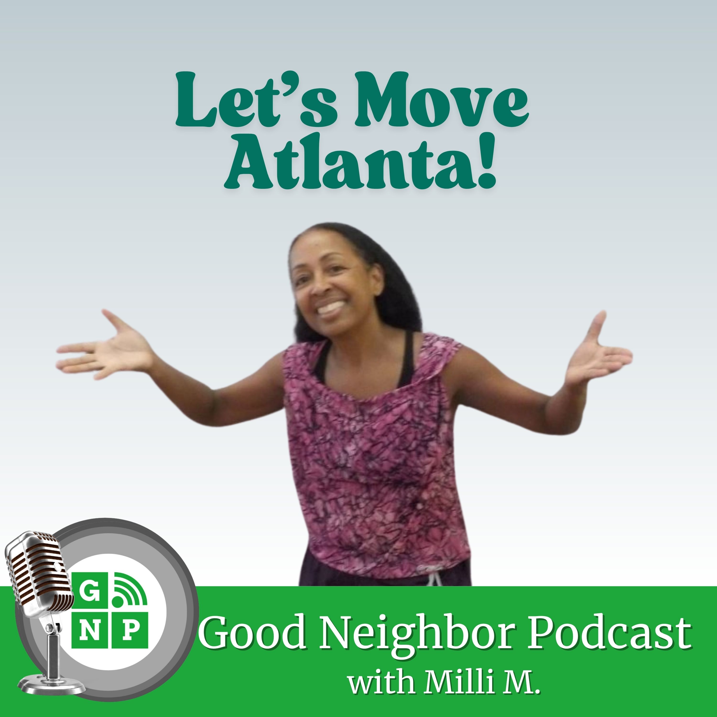 E63: What makes Sheila Sellers with Let's Move Fitness a good neighbor?  