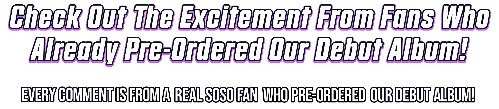 Fans Who Pre-ordered